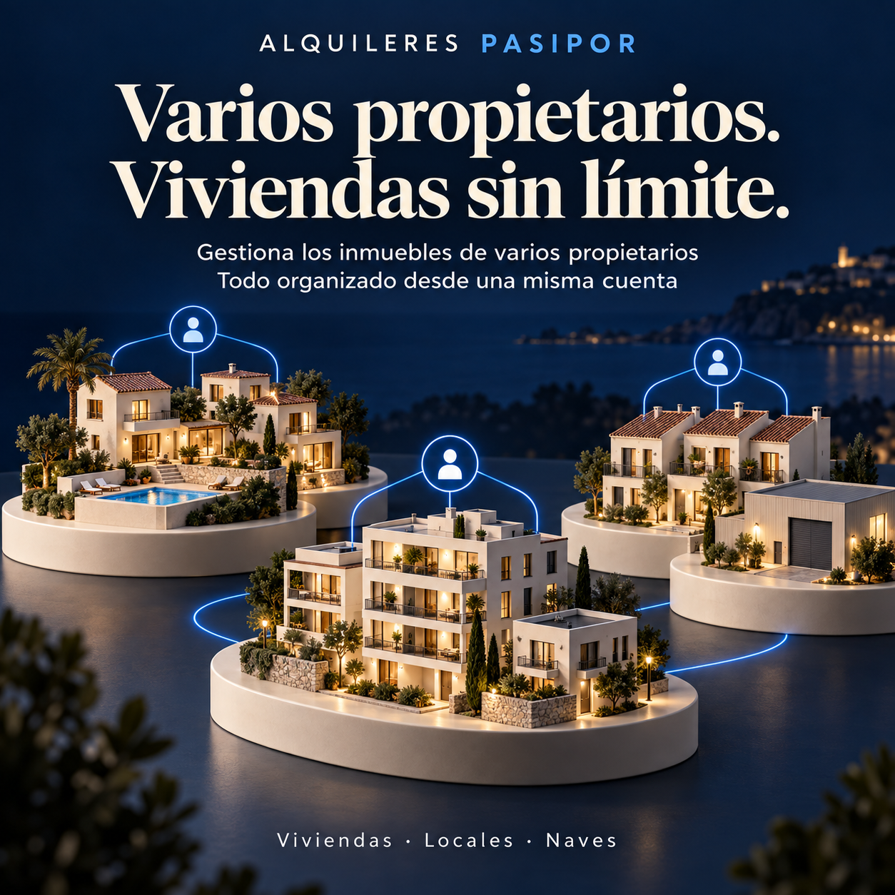 Varios propietarios y viviendas sin límite