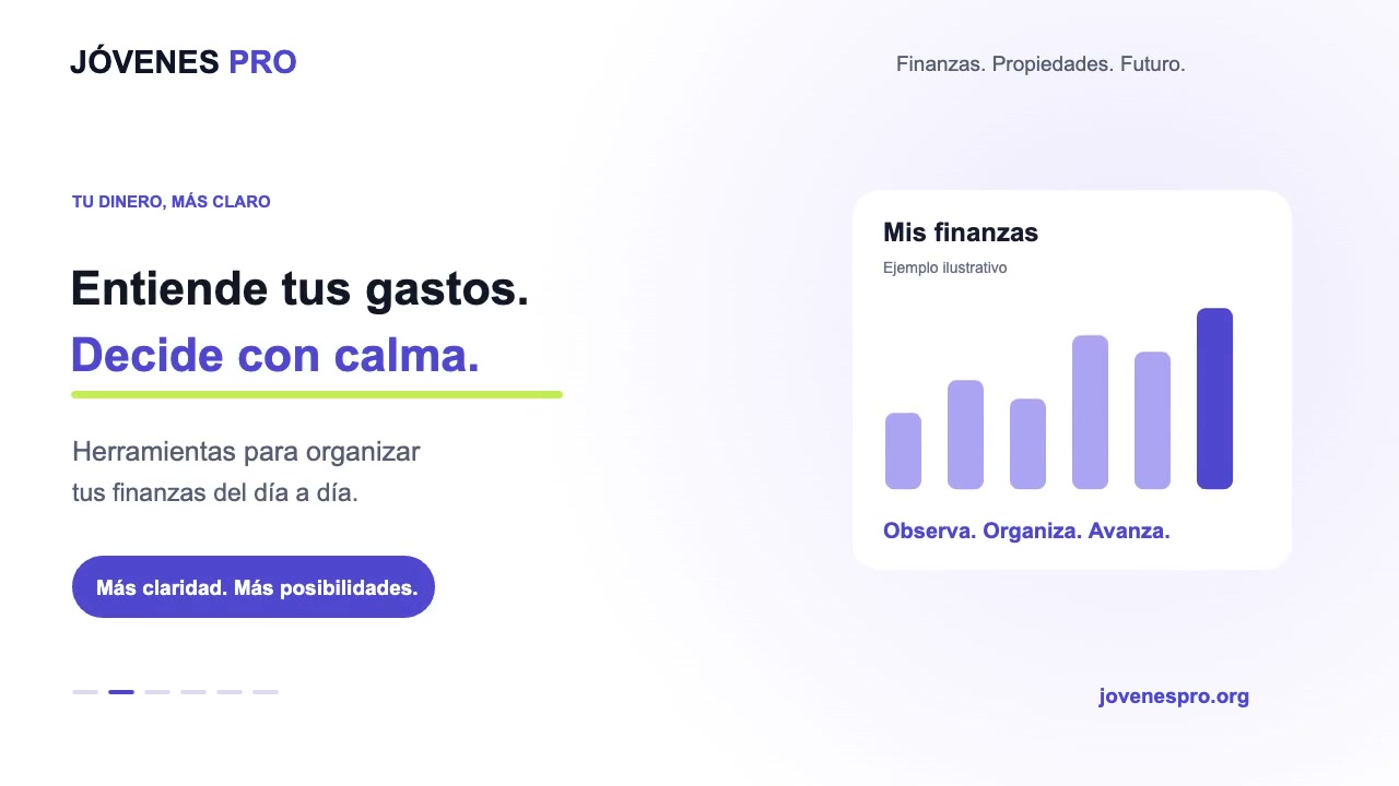 Entiende tus gastos. Decide con calma. Herramientas para organizar tus finanzas del día a día.
